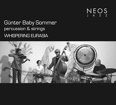 GUNTER BABY SOMMER - Whispering Eurasia [CD]