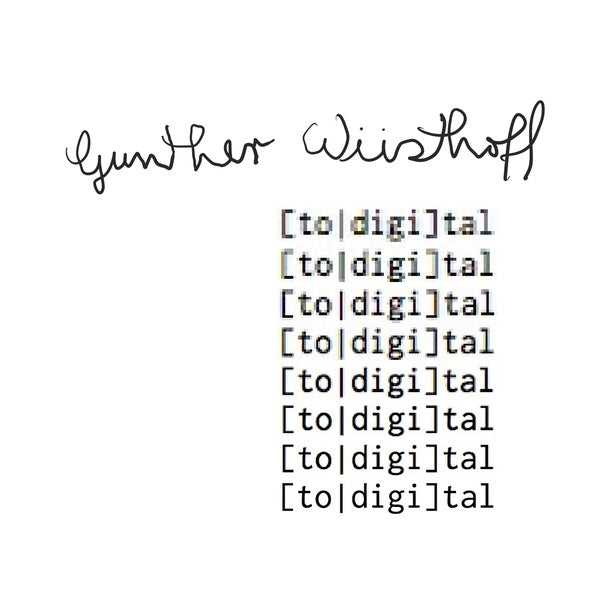 GUNTHER WUSTHOFF - Total Digital [CD]