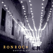Gustavo Santaolalla - Ronroco (2024 Remaster) [Vinyl]
