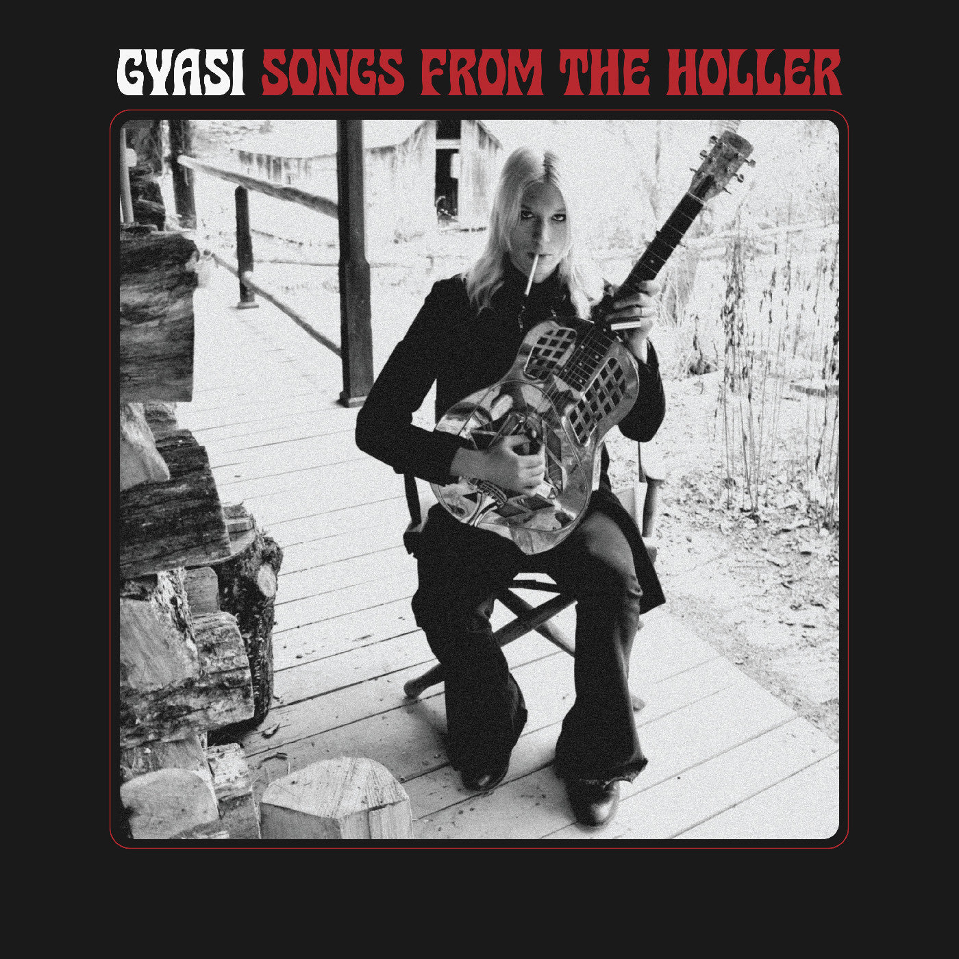 Gyasi - Songs From The Holler [Vinyl]