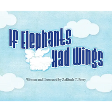 If Elephants Had Wings