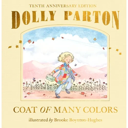 Coat of Many Colors: 10th Anniversary Edition - Hardcover