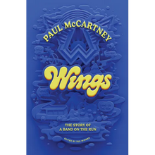 Wings: The Story of a Band on the Run
