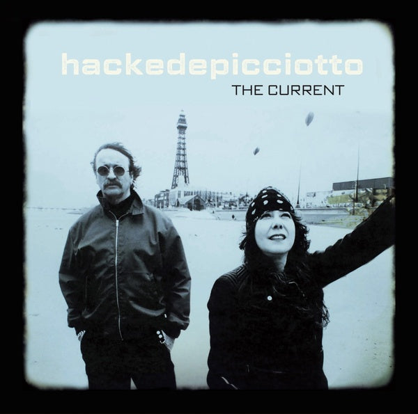 hackedepicciotto - The Current [CD]