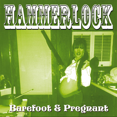 Hammerlock - Descalza y embarazada [CD]