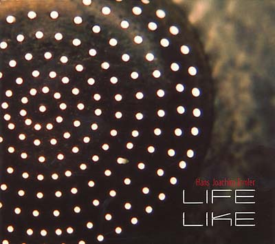 HANS JOACHIM IRMLER - Lifelike [CD]