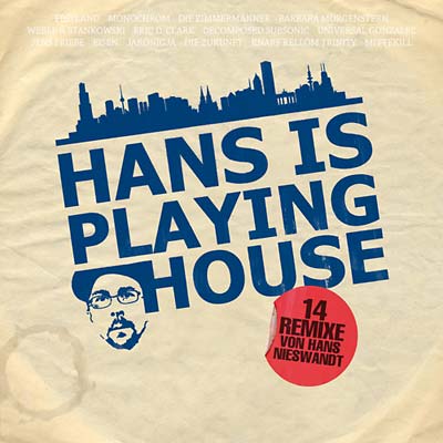 Hans Is Playing House [Vinyl]