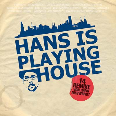 HANS NIESWANDT - Hans Is Playing House [CD]