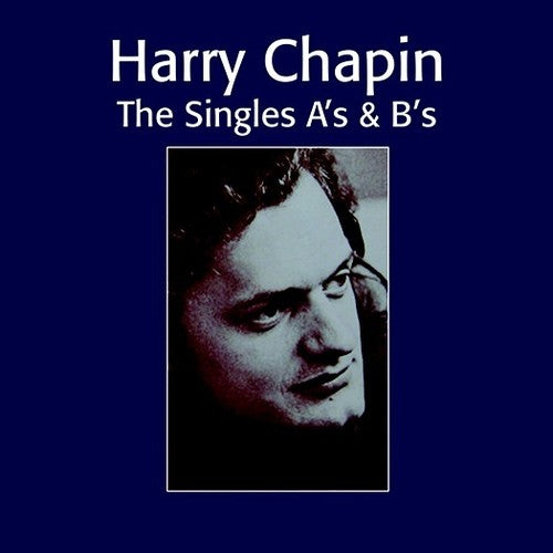 Harry Chapin - The Singles A's & B's (Reissue) (2 Cd's) [CD]