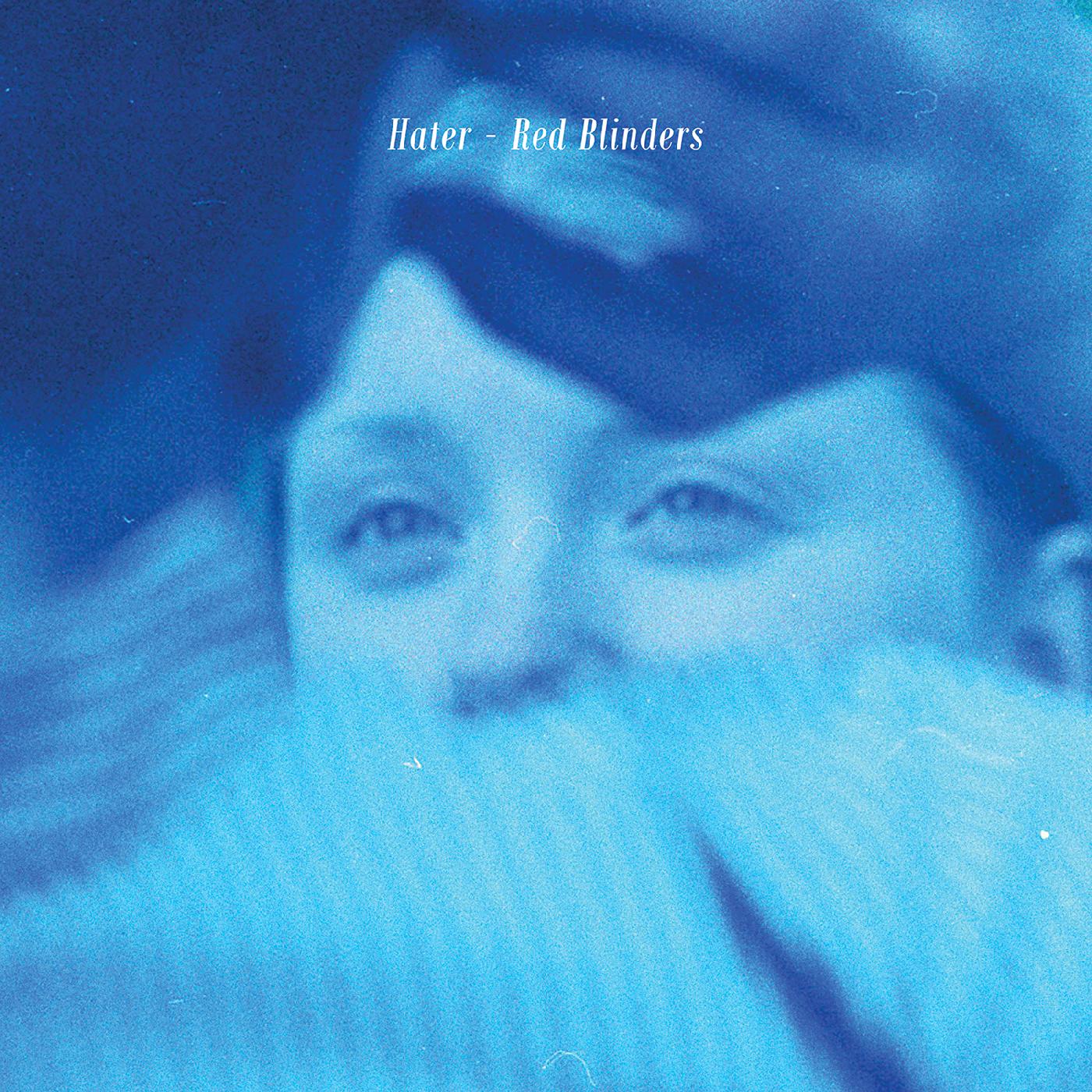 Hater - Red Blinders [Vinyl] - Paladin Vinyl