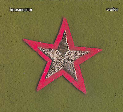 HAUSMEISTER - Weiter [CD]