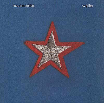 HAUSMEISTER - Weiter [Vinyl]