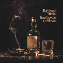 Hayseed Dixie - Rockgrass Outlaws [Vinyl]