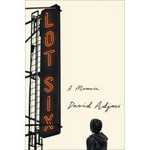 Lot Six: A Memoir