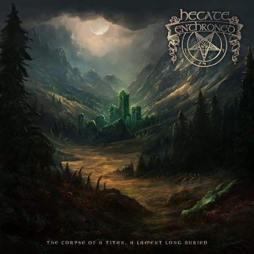 Hecate Enthroned - The Corpse Of A Titan, A Lament Long Buried [CD]