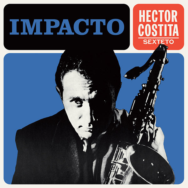 HECTOR COSTITA SEXTETO - Impacto [Vinyl]