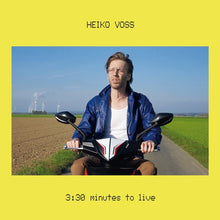 HEIKO VOSS - 3:30 Minutes To Live [Vinyl]