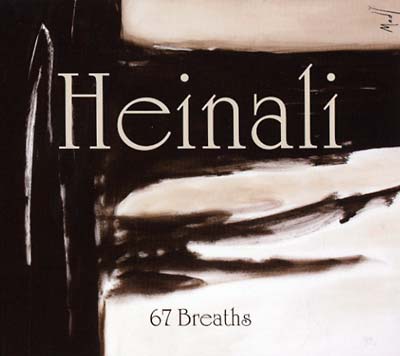 HEINALI - 67 Breaths [CD]