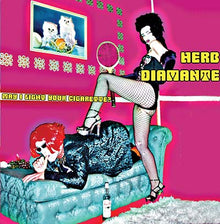 HERB DIAMANTE - May I Light Your Cigarette? [CD]