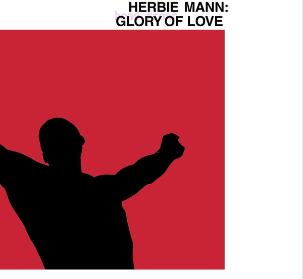 Herbie Mann - Glory Of Love [Vinyl]