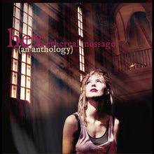 Ethereal Message (An Anthology) [CD]
