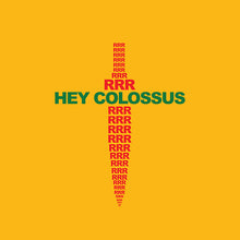 Hey Colossus - RRR [Vinyl]