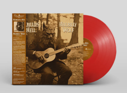 Hillbillies In Hell: Hillbilly Wolf (1952-1972) [Vinyl]