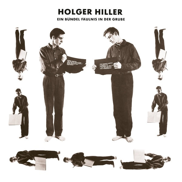 HOLGER HILLER - Ein Bundel Faulnis in der Grube [CD]