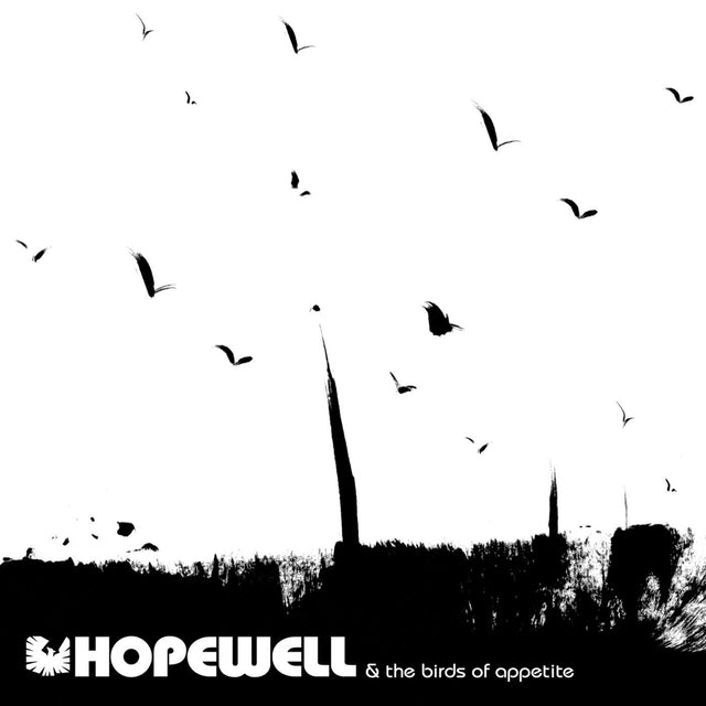 Hopewell - Hopewell y los pájaros del apetito [CD]