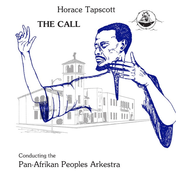 HORACE TAPSCOTT CONDUCTING THE PAN-AFRIKAN PEOPLES - The Call [Vinyl]