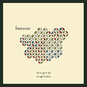 Hosannas - Entonces, ahora y entonces [CD]