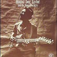 Hound Dog Taylor And The Houserockers [CD]