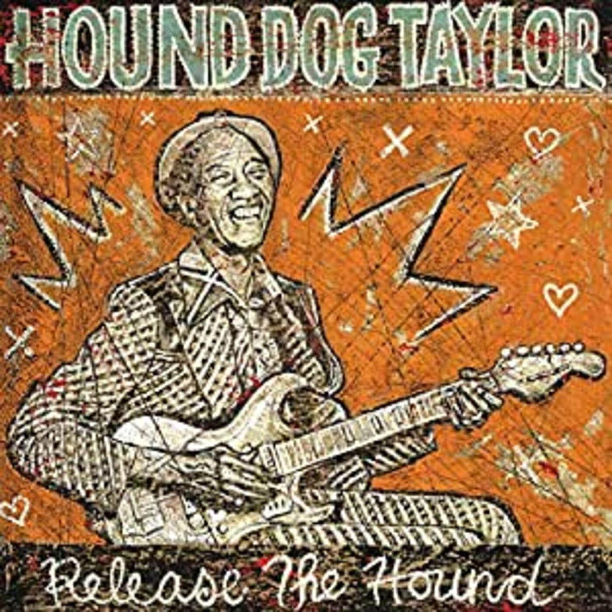 Perro sabueso Taylor - Lanzamiento de The Hound [CD]