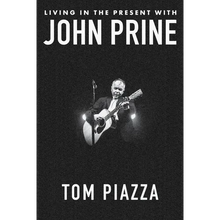 Living in the Present with John Prine