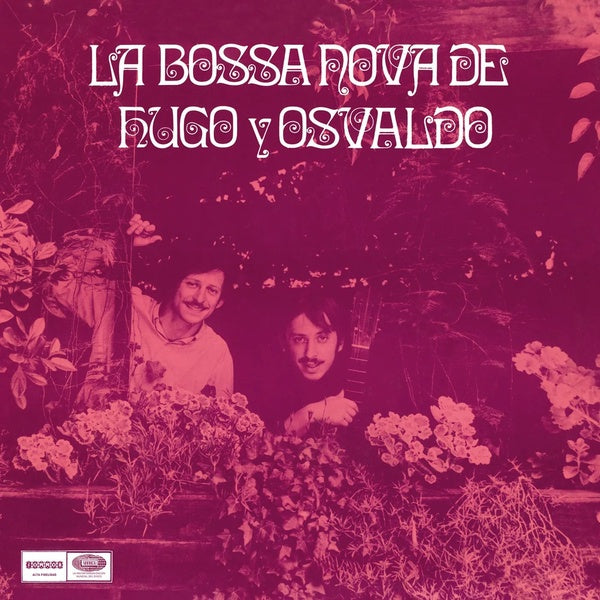 HUGO Y OSVALDO - La Bossa Nova de Hugo Y Osvaldo [Vinyl]
