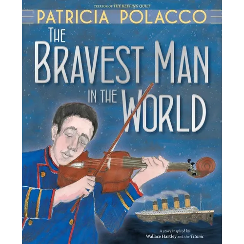 The Bravest Man in the World