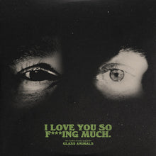 I Love You So F***ing Much (IEX Black/White Splatter) [Vinyl]