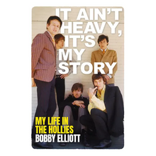 It Ain't Heavy, It's My Story: My Life in the Hollies - Paperback