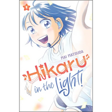 Hikaru in the Light! (Volume 1)