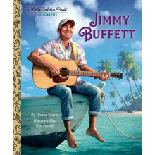 Jimmy Buffett: A Little Golden Book Biography