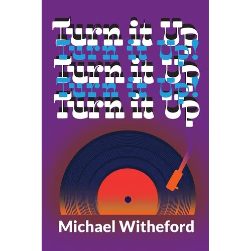 Turn It Up!