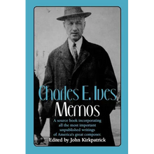 Charles E. Ives: Memos