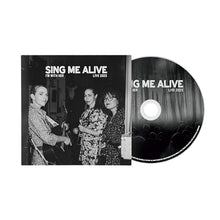 Sing Me Alive [CD]