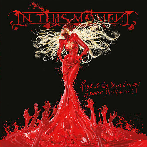 In This Moment - Rise of the Blood Legion: Greatest Hits Chapter 1 (Limited Edition, Collector's Edition) [CD]