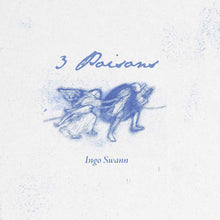 Ingo Swann - 3 Poisons [Vinyl]