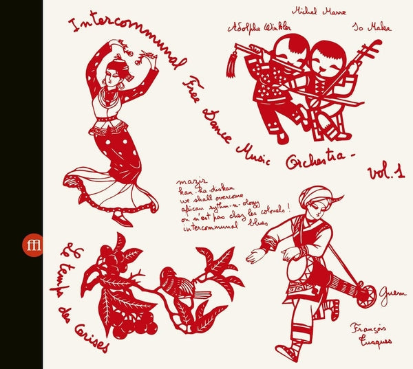 INTERCOMMUNAL FREE DANCE MUSIC ORCHESTRA - Concert A Prades Le Lez Vol. 1 & 2 [2CD] [CD]