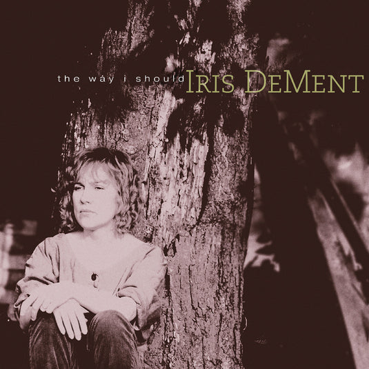 Iris DeMent - The Way I Should (30Th Anniversary) [CD]
