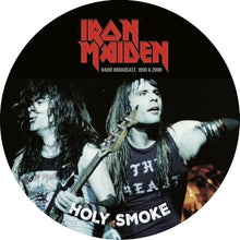 Holy Smoke / Radio Broadcast 1990 & 2000 7 Inch Single [Vinyl]
