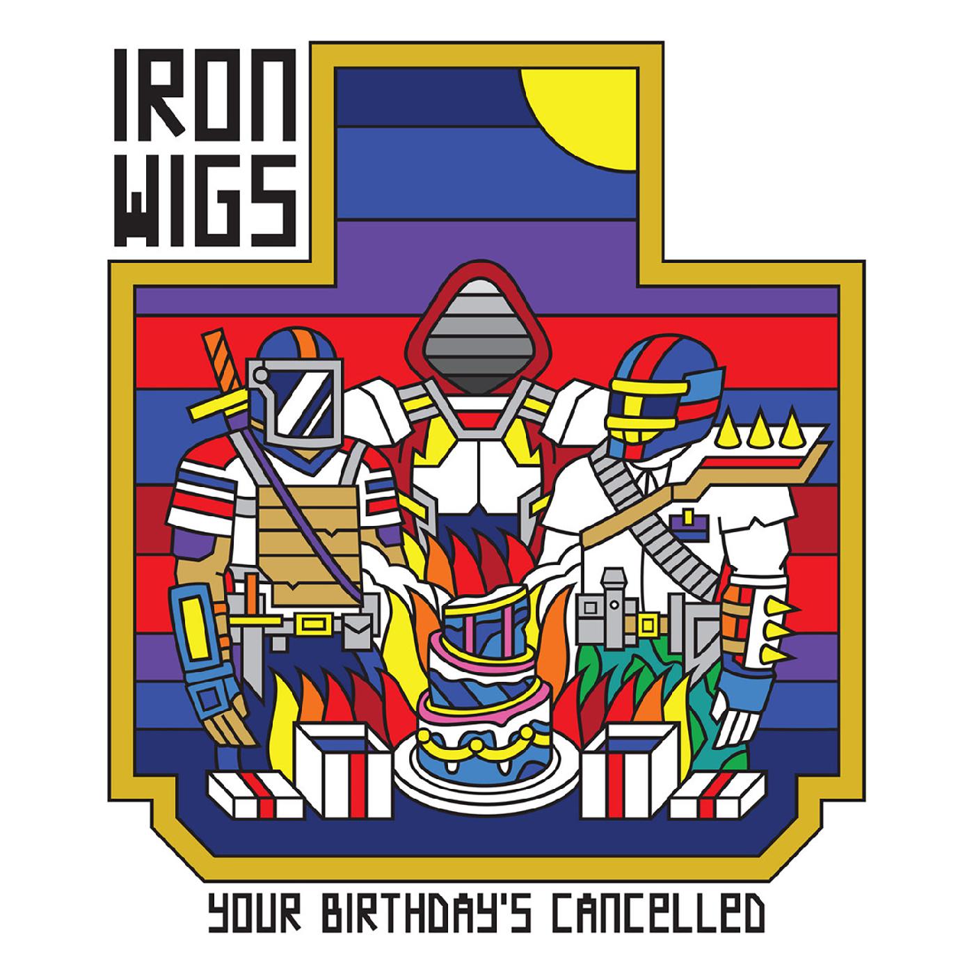 Iron Wigs - Your Birthday's Cancelled ("GRIMACE & SUNSHINE" VINYL) [Vinyl] - Paladin Vinyl
