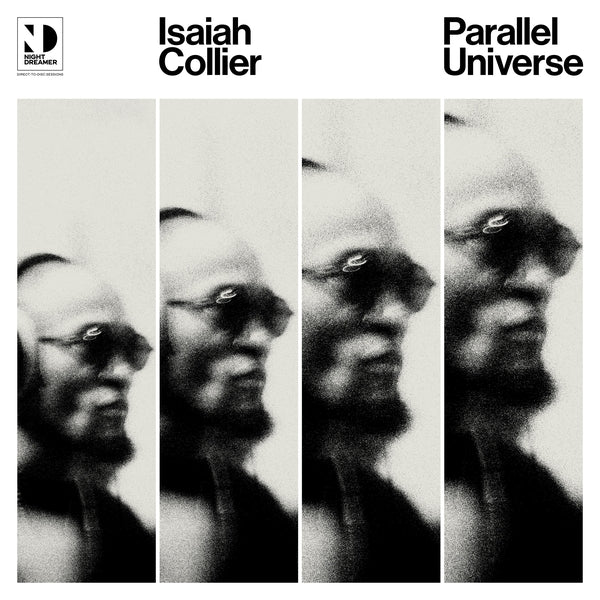 ISAIAH COLLIER - Parallel Universe (Second Edition) [Vinyl]